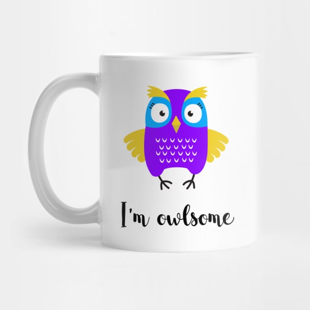 I'm owlsome - an awesome owl by SeaAndLight